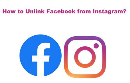 Unlink Facebook From Instagram