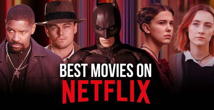 Best Movies on Netflix