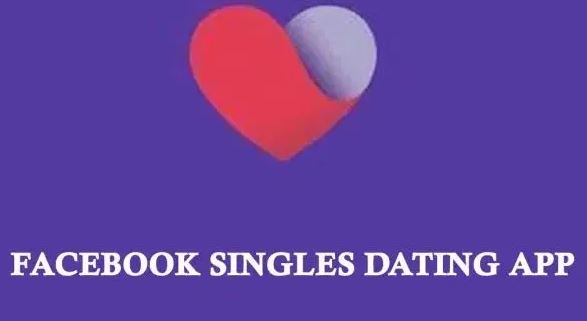 Facebook Singles Dating App